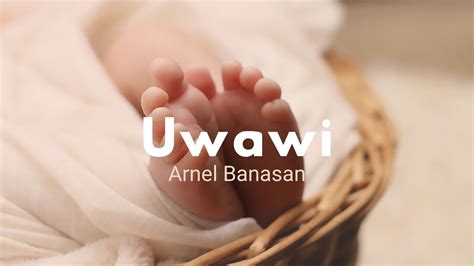 Uwawi Song Lyrics .
